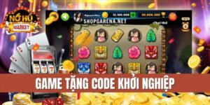 Đa dạng code tân thủ Nohu siêu hấp dẫn, giá trị